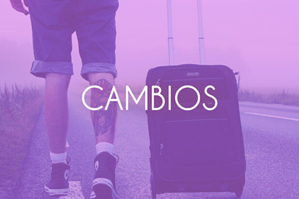 <strong>CAMBIOS</strong>